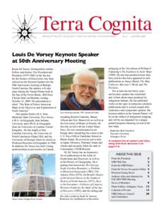 Terra Cognita NEWSLETTER OF THE SOCIETY FOR THE HISTORY OF DISCOVERIES   No. 9 • summer[removed]Louis De Vorsey Keynote Speaker