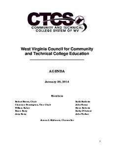 West Virginia Council for Community and Technical College Education __________________________ AGENDA January 30, 2014