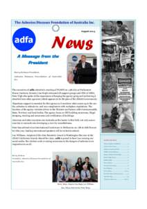 The Asbestos Diseases Foundation of Australia Inc. August 2014 adfa  News