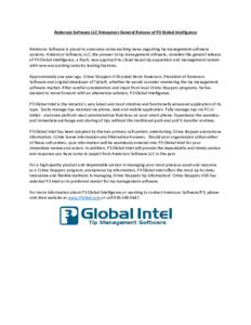 Anderson Software LLC Announces General Release of P3 Global Intelligence  Anderson Software is proud to announce some exciting news regarding tip management software systems. Anderson Software, LLC, the pioneer in tip m