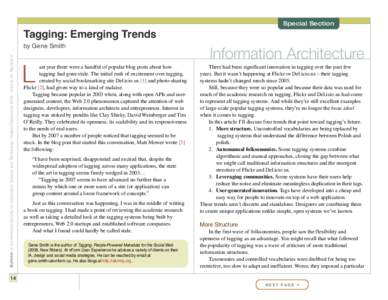 Tagging: Emerging Trends Bulletin of the American Society for Information Science and Technology – August/September 2008 – Volume 34, Number 6 by Gene Smith  14