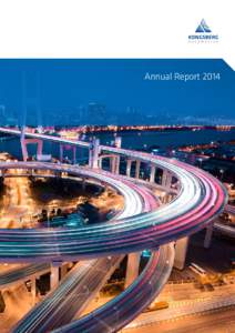 Annual Report 2014 KONGSBERG AUTOMOTIVE