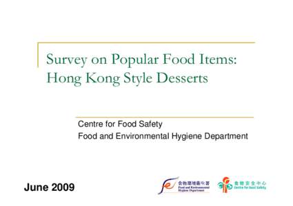 Targeted surveillance on Chinese New Year Food in 2007