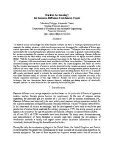 Nuclear Archaeology for Gaseous Diffusion Enrichment Plants Sébastien Philippe, Alexander Glaser Nuclear Futures Laboratory Department of Mechanical and Aerospace Engineering Princeton University