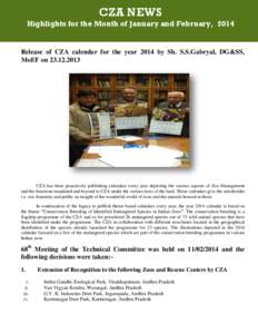 CZA NEWS Highlights for the Month of January and February, 2014 Release of CZA calendar for the year 2014 by Sh. S.S.Gabryal, DG&SS, MoEF on[removed]