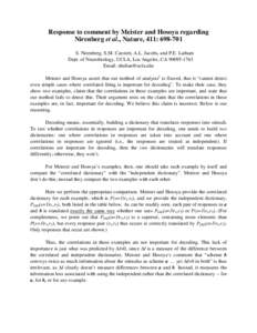 Response to comment by Meister and Hosoya regarding Nirenberg et al., Nature, 411: S. Nirenberg, S.M. Carcieri, A.L. Jacobs, and P.E. Latham Dept. of Neurobiology, UCLA, Los Angeles, CAEmail: sheilan@