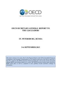 Economics / Financial regulation / International finance / Tax evasion / International taxation / Global Forum on Transparency and Exchange of Information for Tax Purposes / Organisation for Economic Co-operation and Development / G-20 major economies / FATF blacklist / Offshore finance / International economics / Business