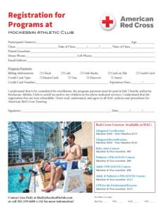 Registration for Programs at Hockessin Athletic Club Participant’s Name(s):___________________________________________________________Age:___________ Class:__________________________ Date of Class:_______/_______/_____