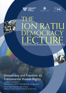 The  Ion Ratiu Democracy  Lecture