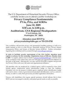 Privacy Compliance Fundamentals: PTAs, PIAs, and SORNs June 10, 2009 Agenda