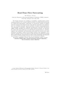 Real-Time Flow Forecasting By Peter C. Young Centre for Research on Environmental Systems & Statistics (CRES), Lancaster University, Lancaster LA1 4YQ, UK† The Chapter discusses the modelling of rainfall-flow (rainfall