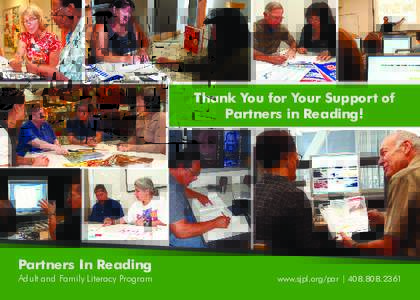 Thank You for Your Support of Partners in Reading! Partners In Reading Adult and Family Literacy Program
