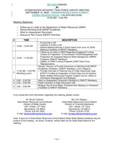 REVISED AGENDA  for STORM WATER ADVISORY TASK FORCE (SWATF) MEETING SEPTEMBER 15, 2008 – TRAINING ROOM 2 (EAST & WEST) SIERRA HEARING ROOM – CAL/EPA BUILDING