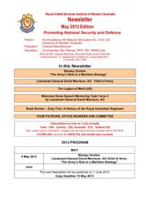 Royal United Services Institute of Western Australia  Newsletter May 2013 Edition Promoting National Security and Defence Patron: