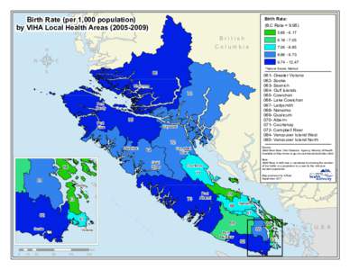 Birth Rate (per 1,000 population) by VIHA Local Health Areas[removed]Birth Rate:  (B.C Rate = 9.95)