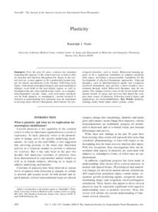 NeuroRx威: The Journal of the American Society for Experimental NeuroTherapeutics  Plasticity Randolph J. Nudo University of Kansas Medical Center, Landon Center on Aging and Department of Molecular and Integrative Phys