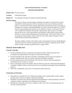 American Parkinson Disease Association POSITION DESCRIPTION Position Title: Executive Director Location:  South Florida Chapter