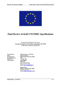 Final Review of Draft UNI DSRC Specifications