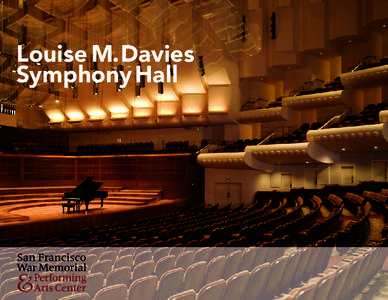 Louise M. Davies Symphony Hall CONTENT 3 Introduction 5 Capacity & Floor Plan