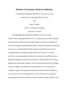 Dreams of Autonomy, Deeds of Authority: A Comparative Reading of John Milton’s Paradise Lost, Jane Austen’s Emma, and August Wilson’s Fences By Nizar F. Hermes Centre of Comparative Literature,