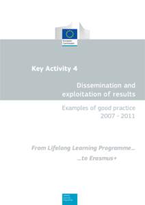 Key Activity 4 Dissemination and exploitation of results Examples of good practice[removed]