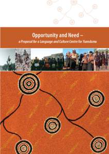 Opportunity and Need – a Proposal for a Language and Culture Centre for Yuendumu 2  Opportunity And Need – A Proposal For A Language And Culture Centre For Yuendumu
