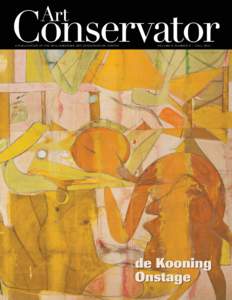 Conservation-restoration / Modern painters / Museology / Abstract expressionism / Willem de Kooning / Alex Katz / Conservator / Friedel Dzubas / Preservation / Modern art / Modernism / Visual arts