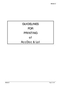 GUIDELINES FOR PRINTING OF AccDoc & Lol