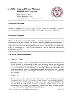 Medicine / Substance abuse / Drug addiction / Doping / Drug test / Employment / Controlled Substances Act / Alcoholism / Heroin / Drug control law / Drug policy / Pharmacology