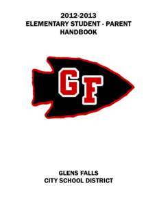 ELEMENTARY STUDENT - PARENT HANDBOOK GLENS FALLS CITY SCHOOL DISTRICT