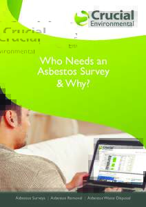 Who Needs an Asbestos Survey & Why? Asbestos Surveys | Asbestos Removal | Asbestos Waste Disposal