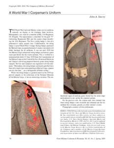 ®  Copyright 2009, 2010, The Company of Military Historians A World War I Corpsman’s Uniform John A. Stacey
