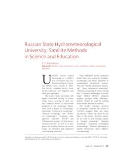 Russian State Hydrometeorological University: Satellite Methods in Science and Education E.S. Kochetkova1 Key words: RGGMU, space information, science, education, satellite oceanography laboratory