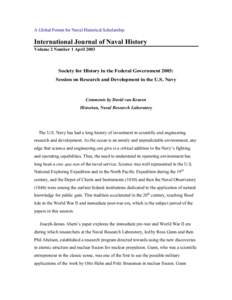 A Global Forum for Naval Historical Scholarship  International Journal of Naval History Volume 2 Number 1 April[removed]Society for History in the Federal Government 2003: