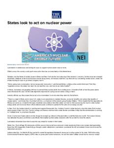 Nuclear history of the United States / Nuclear energy in the United States / Nuclear power / Nuclear technology / Nuclear renaissance / Nuclear Regulatory Commission / Nuclear power in the United States / Anti-nuclear movement