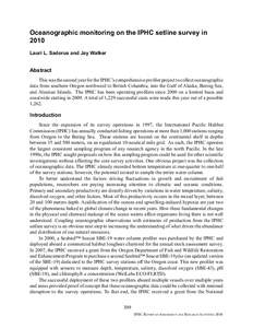 Oceanographic monitoring on the IPHC setline survey in 2010 Lauri L. Sadorus and Jay Walker Abstract This was the second year for the IPHC’s comprehensive proÞler project to collect oceanographic