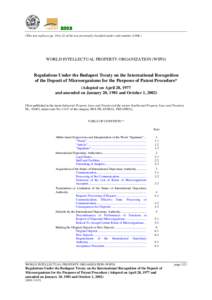 Regulations under the Budapest Treaty on the International Recognition of the Deposit of Microorganisms for the Purposes of Patent Procedure