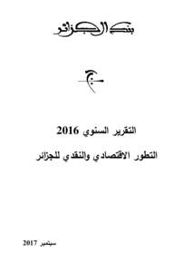 ‫التقرير السنوي ‪2016‬‬ ‫التطور االقتصادي والنقدي للجزائر‬ ‫سبتمبر ‪2017‬‬  ‫الفهرس‬