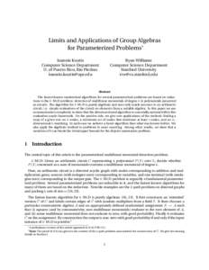 Limits and Applications of Group Algebras for Parameterized Problems∗ Ioannis Koutis Computer Science Department U. of Puerto Rico, Rio Piedras 