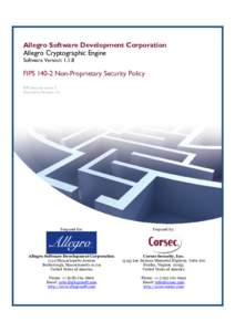 1B - Allegro Cryptographic Engine FIPS[removed]Security Policy