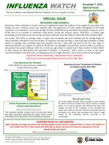 INFLUENZA WATCH Flu Surveillance and Related Disease Updates for Los Angeles County December 7, 2012  Special Issue