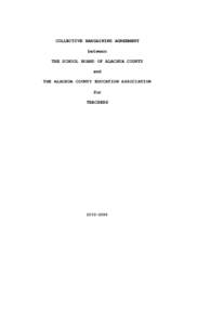 COLLECTIVE BARGAINING AGREEMENT between THE SCHOOL BOARD OF ALACHUA COUNTY and THE ALACHUA COUNTY EDUCATION ASSOCIATION for