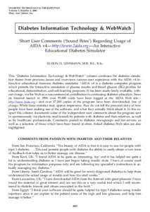 DIABETES TECHNOLOGY & THERAPEUTICS Volume 2, Number 4, 2000 Mary Ann Liebert, Inc. Diabetes Information Technology & WebWatch Short User Comments (‘Sound Bites’) Regarding Usage of