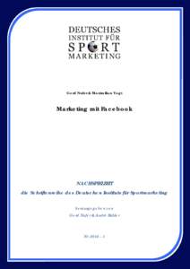 Gerd Nufer & Maximilian Vogt  Marketing mit Facebook NACHSPIELZEIT die Schriftenreihe des Deutschen Instituts für Sportmarketing