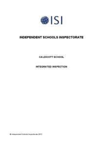 INDEPENDENT SCHOOLS INSPECTORATE  CALDICOTT SCHOOL