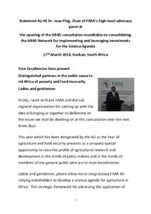 Statement by HE Dr. Jean Ping, Chair of FARA’s high-level advocacy panel at the opening of the AR4D consultative roundtable on consolidating the AR4D Network for implementing and leveraging investments for the Science 