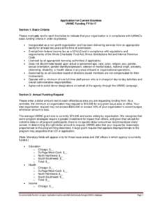 Application for Current Grantees UWMC Funding FY16-17 Section 1: Basic Criteria Please mark yes next to each line below to indicate that your organization is in compliance with UWMC’s basic funding criteria in order to