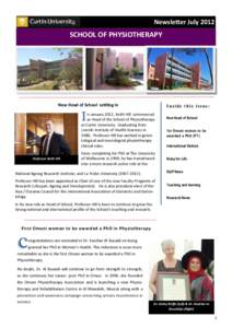 Newsletter JulySCHOOL OF PHYSIOTHERAPY New Head of School settling in