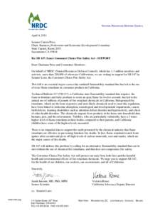 NATURAL RESOURCES DEFENSE COUNCIL  April 4, 2011 Senator Curren Price Chair, Business, Professions and Economic Development Committee State Capitol, Room 2053