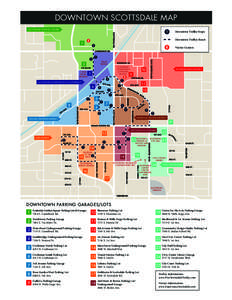 DOWNTOWN SCOTTSDALE MAP SCOTTSDALE FASHION SQUARE Downtown Trolley Stops Downtown Trolley Route